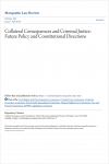 Collateral Consequences and Criminal Justice: Future Policy and Constitutional Directions