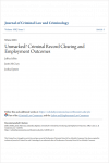 Unmarked? Criminal Record Clearing and Employment Outcomes