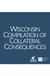 Wisconsin Compilation of Collateral Consequences