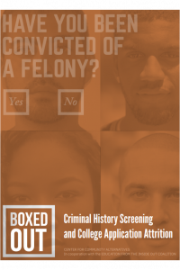 Boxed Out: Criminal History Screening and College Application Attrition