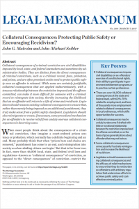 Collateral Consequences: Protecting Public Safety or Encouraging Recidivism?