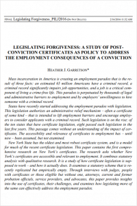 Legislating Forgiveness: A Study of Post-Conviction Certificates as Policy to Address the Employment Consequences of a Conviction