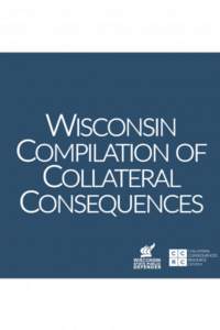 Wisconsin Compilation of Collateral Consequences