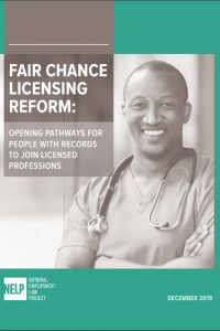 Fair Chance Licensing Reform - Opening Pathways for People with Records to Join Licensed Professions Cover