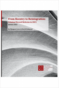 From Reentry to Reintegration, Criminal Record Reforms in 2021 Cover